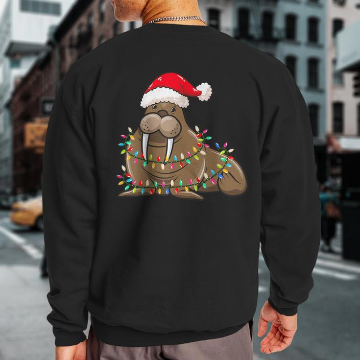 Christmas Lights Walrus Wearing Xmas Hat Walrus Lover Sweatshirt Back Print