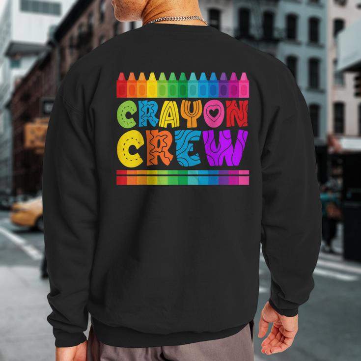 Crayon Crew Coloring Artistic Drawing Color Sweatshirt Back Print