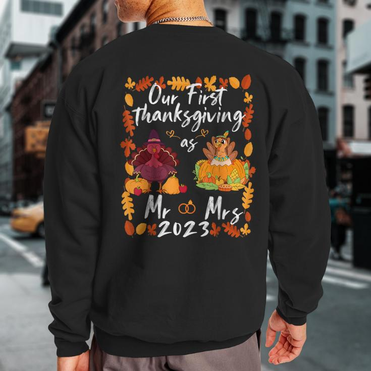 Our First Thanksgiving As Mr And Mrs Married Couples Sweatshirt Back Print