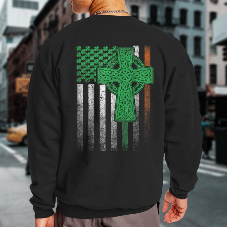 Irish American Flag Ireland Flag St Patricks Day Cross Sweatshirt Back Print