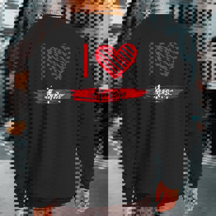 I Love Atmore I Heart Atmore Sweatshirt Back Print