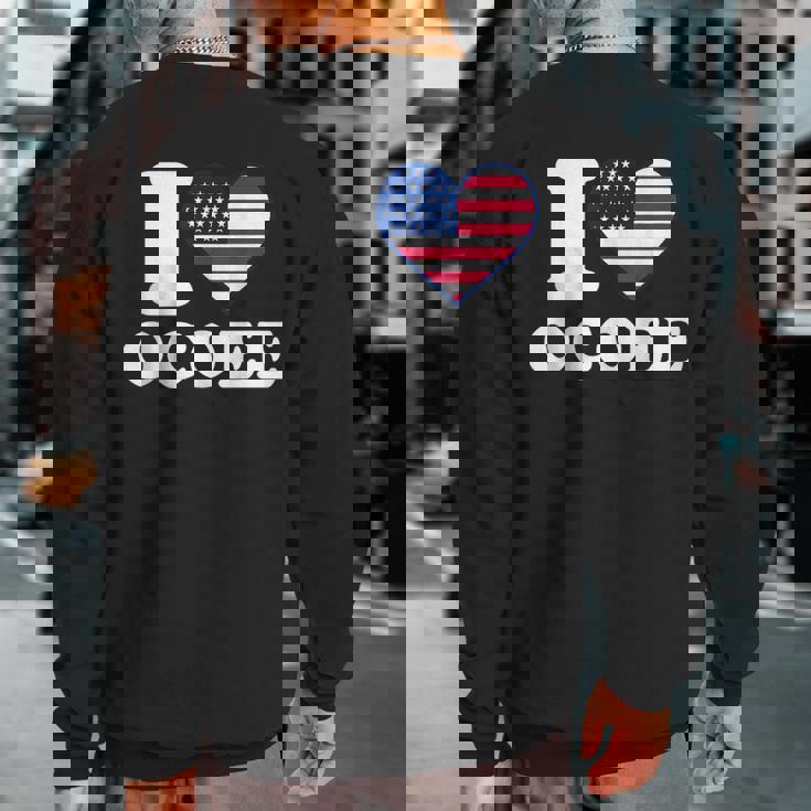 I Love Ocoee I Heart Ocoee Sweatshirt Back Print
