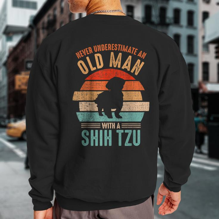 Mb Never Underestimate An Old Man With A Shih Tzu Sweatshirt Back Print