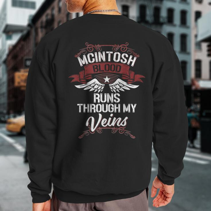 Mcintosh Blood Runs Through My Veins Last Name Family Sweatshirt Back Print
