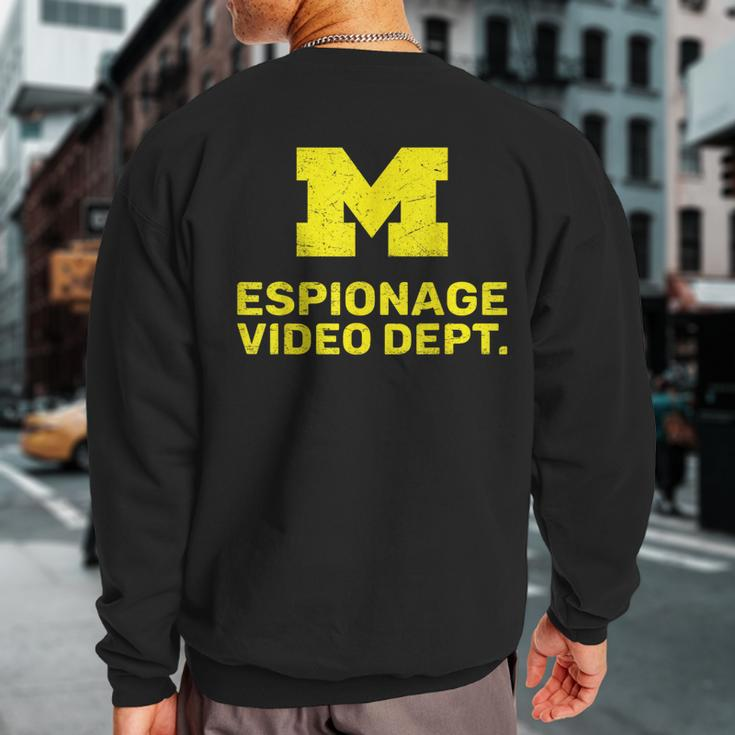 Michigan Espionage Dept Michigan Video Espionage Department Sweatshirt Back Print