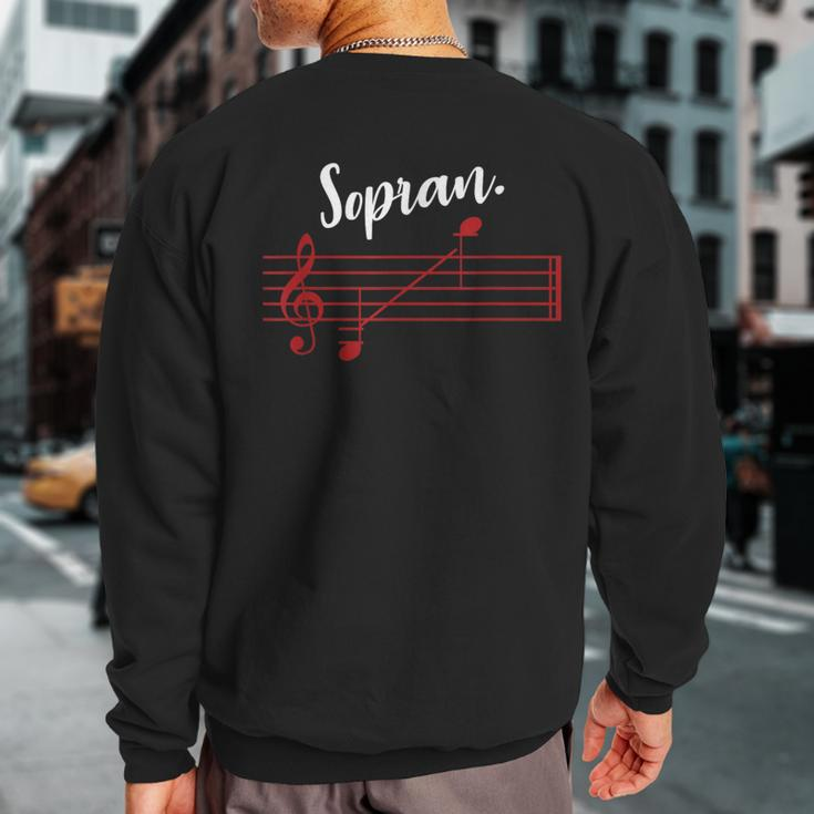 Soprano Singer Soprano Choir Singer Musical Singer Sweatshirt Back Print
