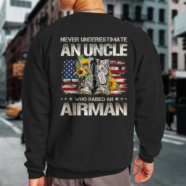 Never Underestimate An Uncle Who Raised An Airman Usaf Sweatshirt Back Print