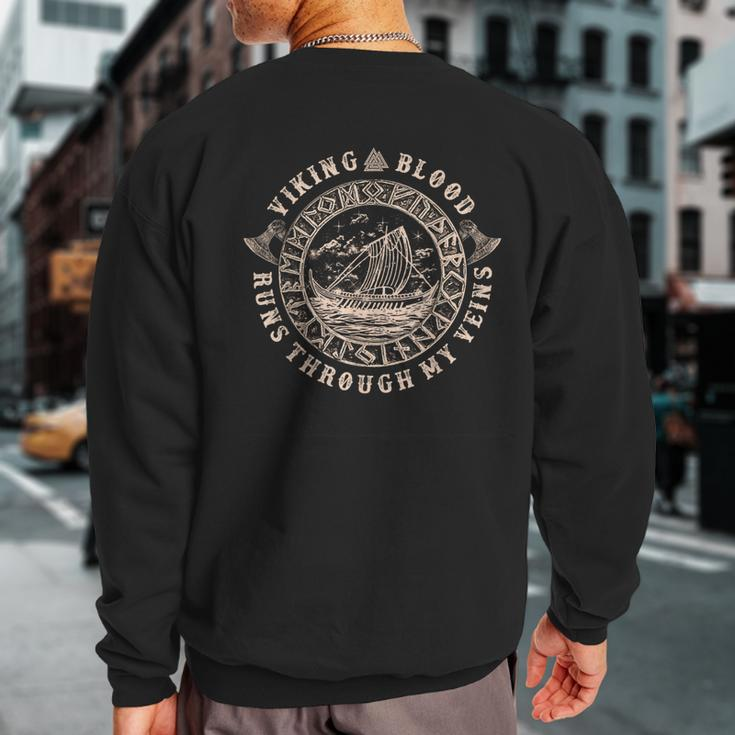 Viking Blood Runs Through My Veins Viking Circle Sweatshirt Back Print
