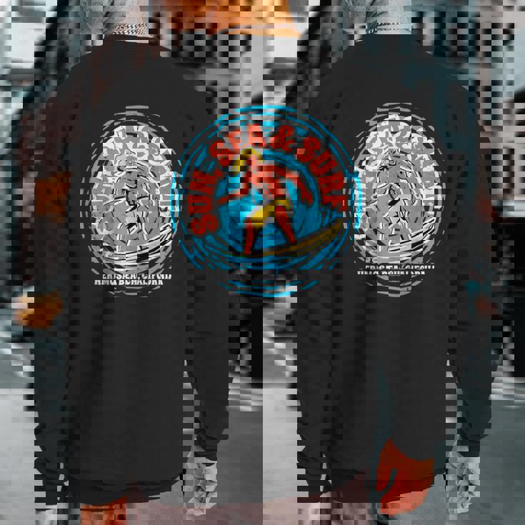 Vintage Sun Sea Surf Hermosa Beach California Retro Surfing Sweatshirt Back Print Vintage Sun Sea Surf Hermosa Beach California Retro Surfing Sweatshirt Back Print