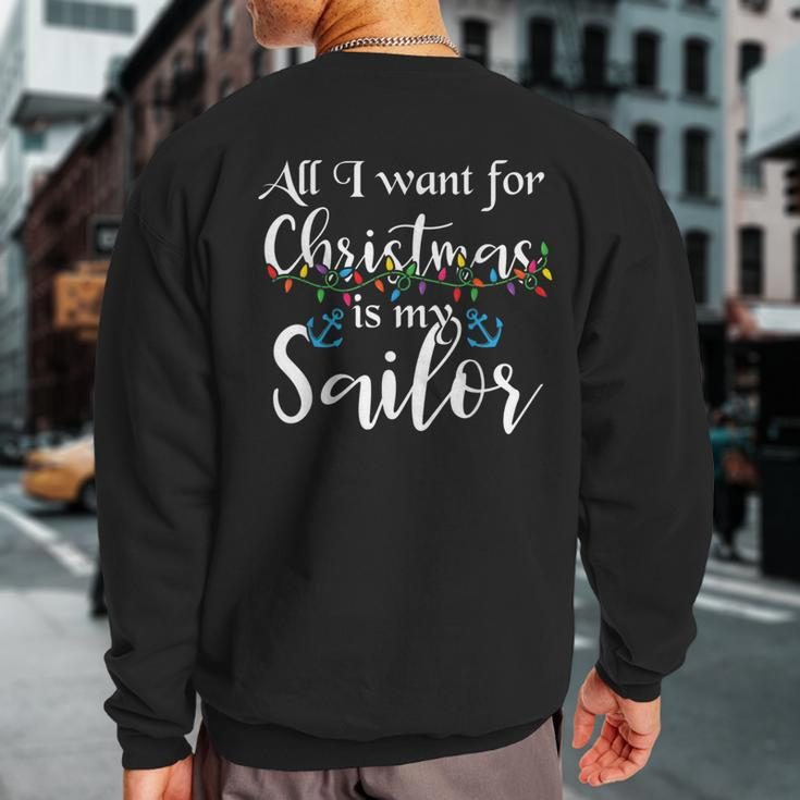 All I Want For Christmas Is My Sailor Party Pajama Outfits Sweatshirt Back Print