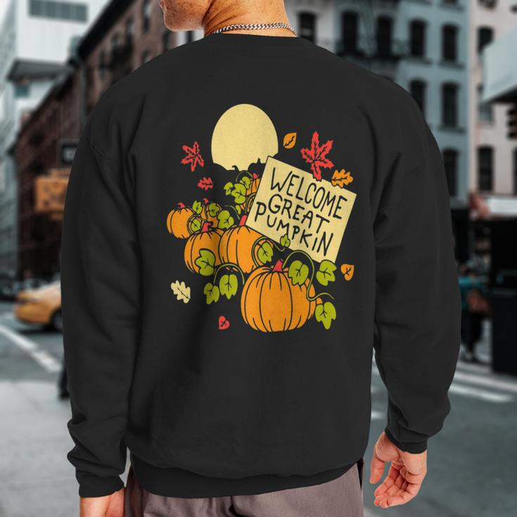 Welcome Great Pumpkin Sweatshirt Back Print