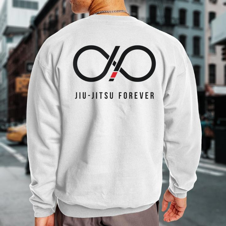Jiu-Jitsu Forever Grappler Brazilian Jiu JitsuSweatshirt Back Print