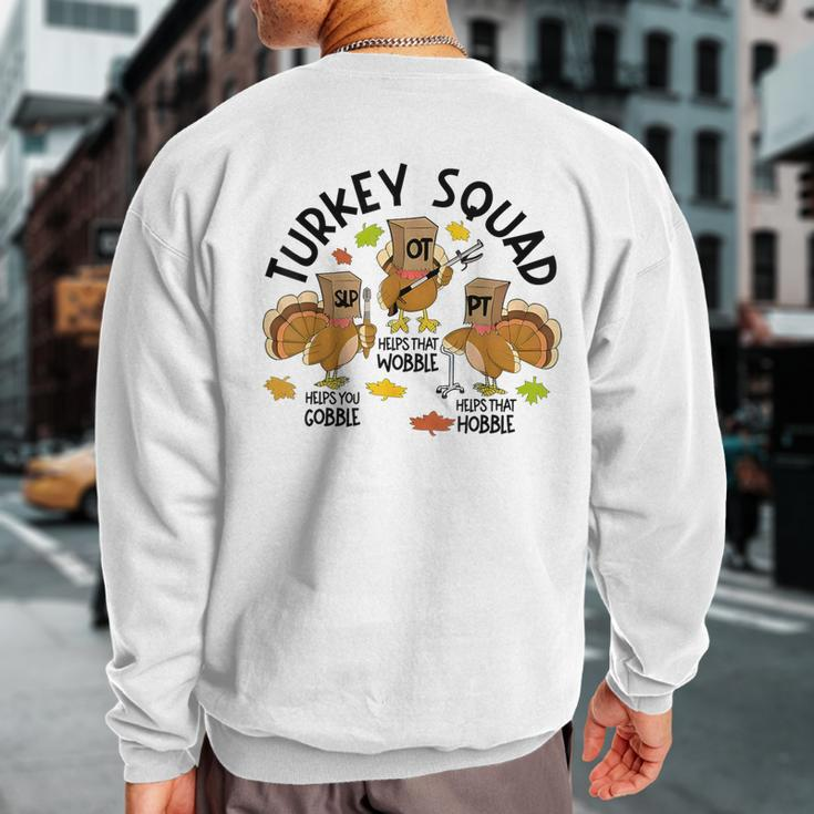 Retro Turkey Squad Thanksgiving Slp Ot Pt Speech Therapy Sweatshirt Back Print