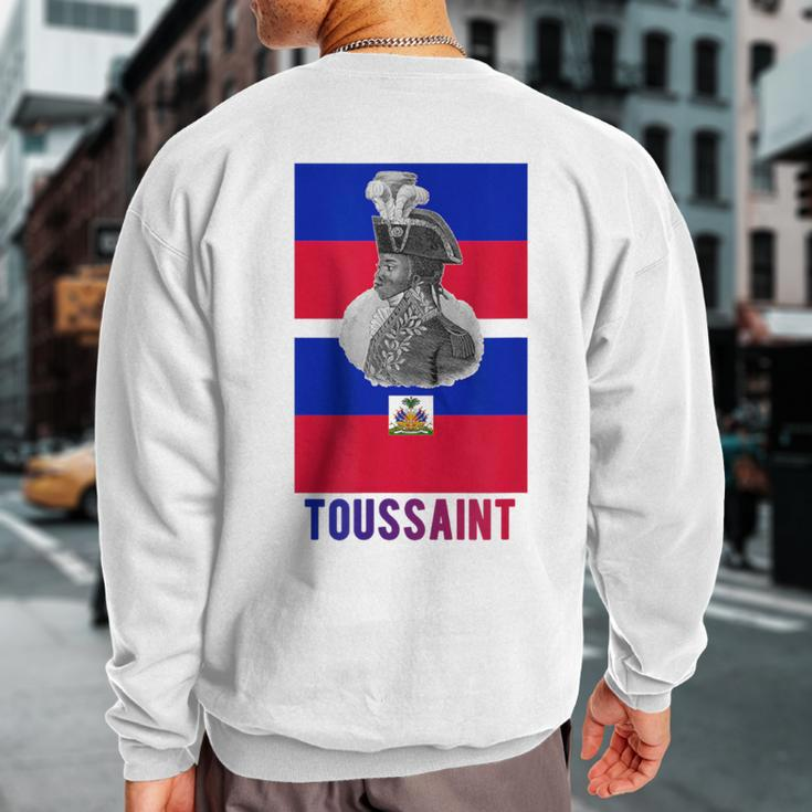 Toussaint Louverture Haitian Revolution 1804 Sweatshirt Back Print