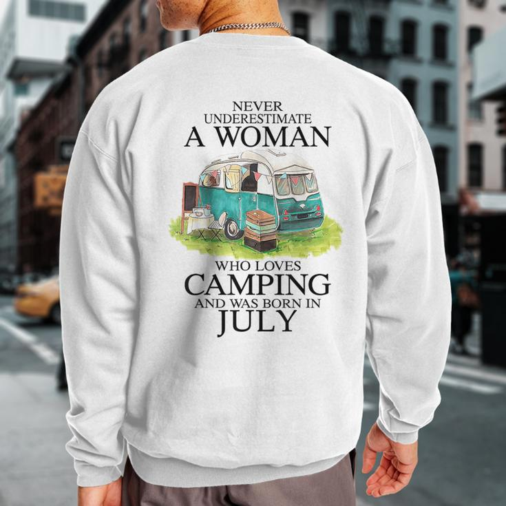 Never Underestimate Who Loves Camping July Sweatshirt Back Print