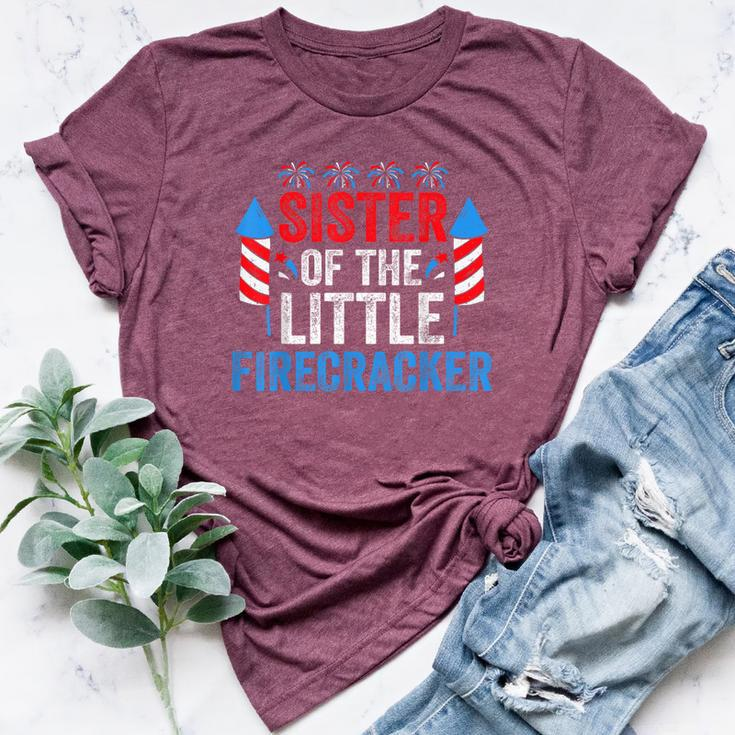 4Th Of July Birthday Sister Of The Little Firecracker Bella Canvas T-shirt