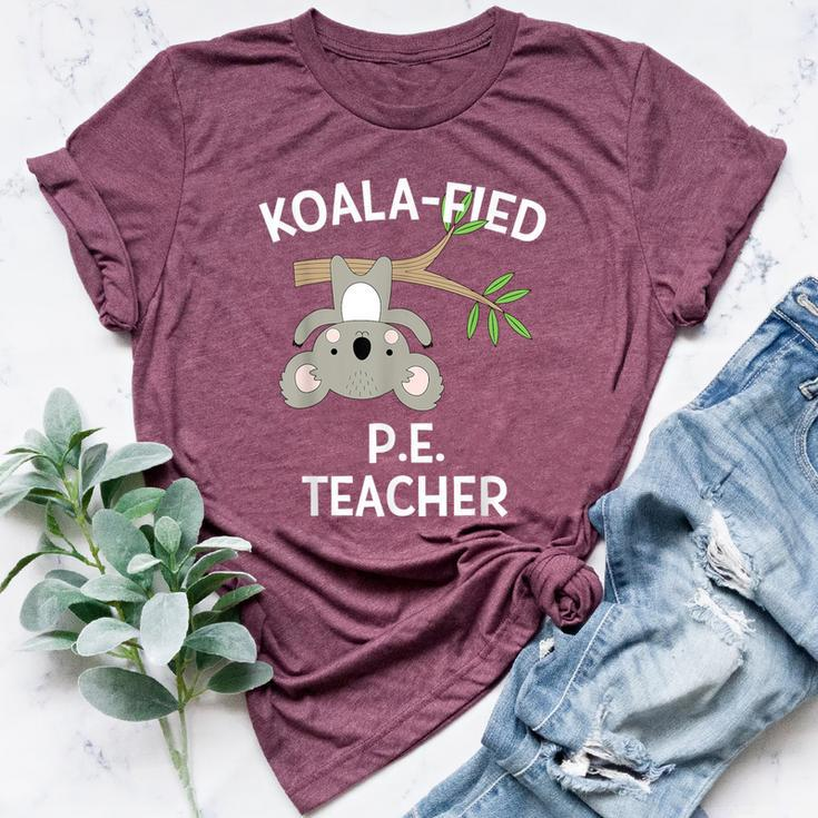 Cute Koala Pe Teacher Pun Gym Bella Canvas T-shirt
