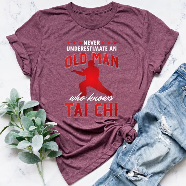 Grandpa Never Underestimate An Old Man Who Knows Tai Chi Bella Canvas T-shirt