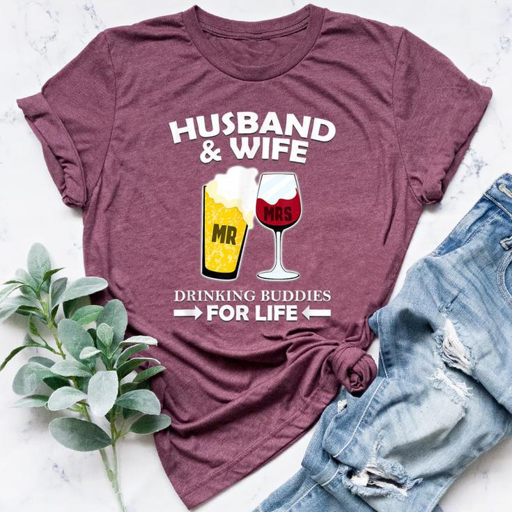 Husband And Wife Drinking Buddies For Life Bella Canvas T-shirt
