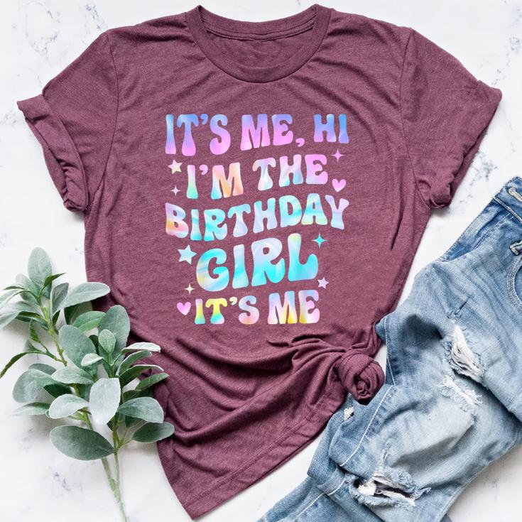 It's Me Hi I'm Birthday Girl It's Me Groovy For Girls Women Bella Canvas T-shirt