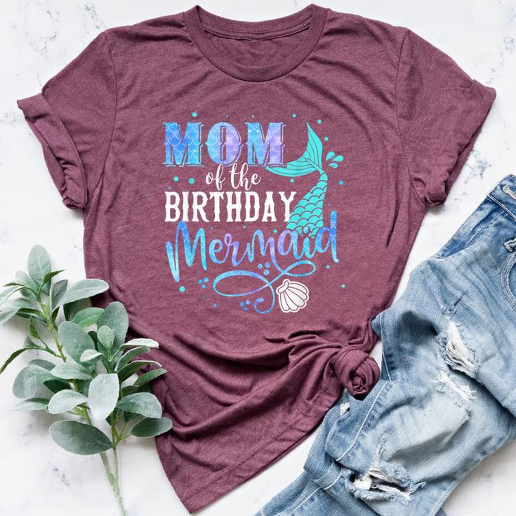 Mom Of The Birthday Mermaid Family Matching Party Squad Bella Canvas T-shirt