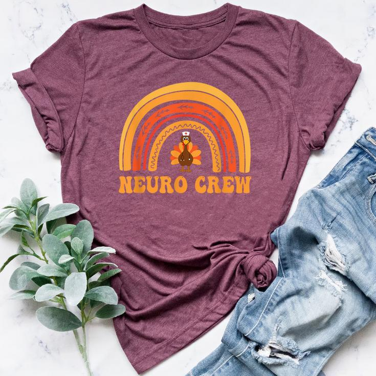 Neuro Crew Rainbow Turkey Nurse Thanksgiving Nursing Bella Canvas T-shirt