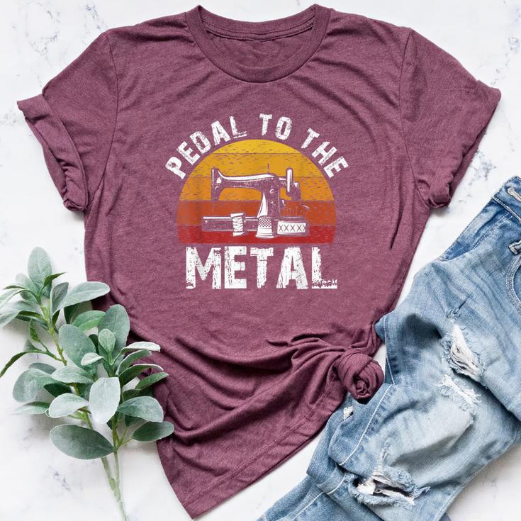 Pedal To The Metal Sewing Machine Quilting Vintage Bella Canvas T-shirt