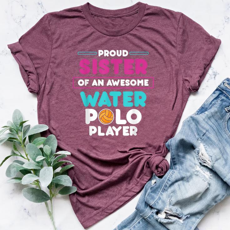Sister Of Awesome Water Polo Player Sports Coach Graphic Bella Canvas T-shirt