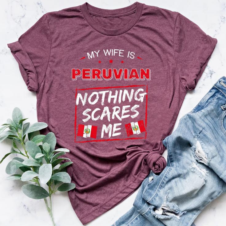My Wife Is Peruvian Republic Of Peru Heritage Roots Flag Bella Canvas T-shirt