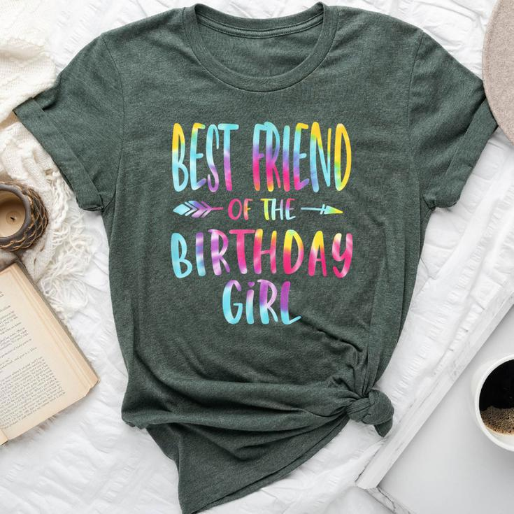 Best Friend Of The Birthday For Girl Tie Dye Colorful Bday Bella Canvas T-shirt