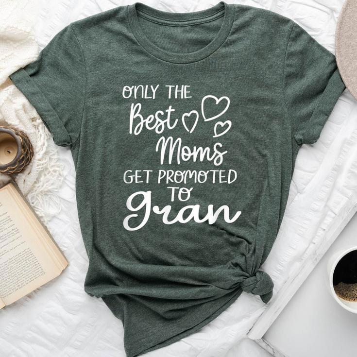 Best Moms Get Promoted To Gran Special Grandma Bella Canvas T-shirt