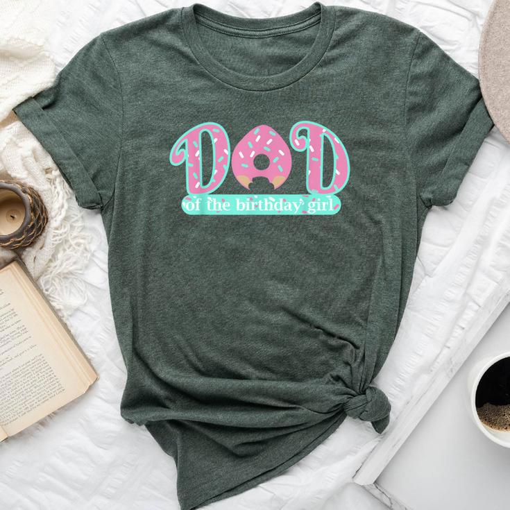 Dad Of Birthday Girl Donut Lover Theme Daddy T Bella Canvas T-shirt