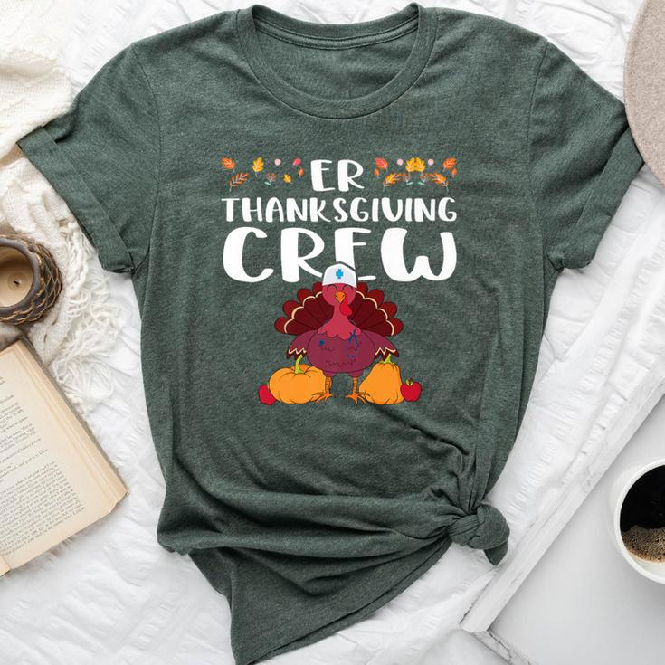 Er Thanksgiving Crew – Emergency Room Nurse Thanksgiving Bella Canvas T-shirt