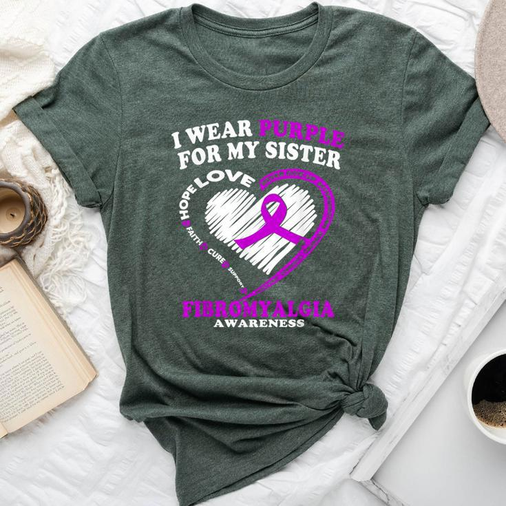 Fibromyalgia Awareness I Wear Purple For My Sister Bella Canvas T-shirt