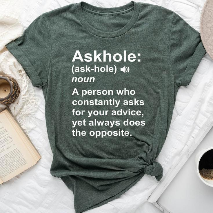 Askhole Definition Dictionary Word Gag Sarcastic Bella Canvas T-shirt