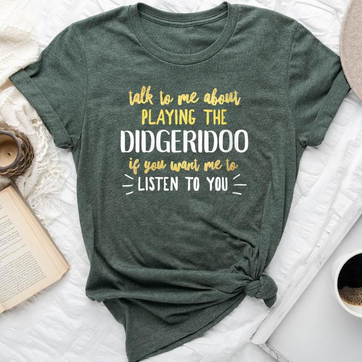 Didgeridoo For Playing Music For And Women Bella Canvas T-shirt