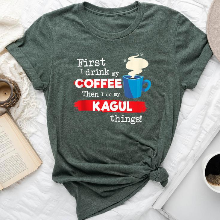 Kagul Drummer Saying But First Coffee Phrase Bella Canvas T-shirt