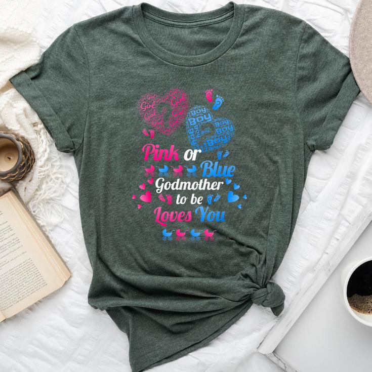 Gender Reveal Pink Or Blue Godmother To Be Loves You Bella Canvas T-shirt