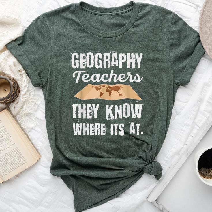 For A Geography Teacher Cartography Bella Canvas T-shirt