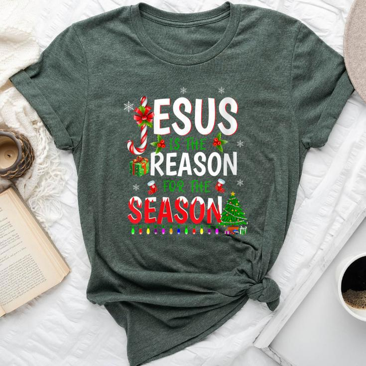 God Jesus Christ Is Reason For The Christmas Season Bella Canvas T-shirt
