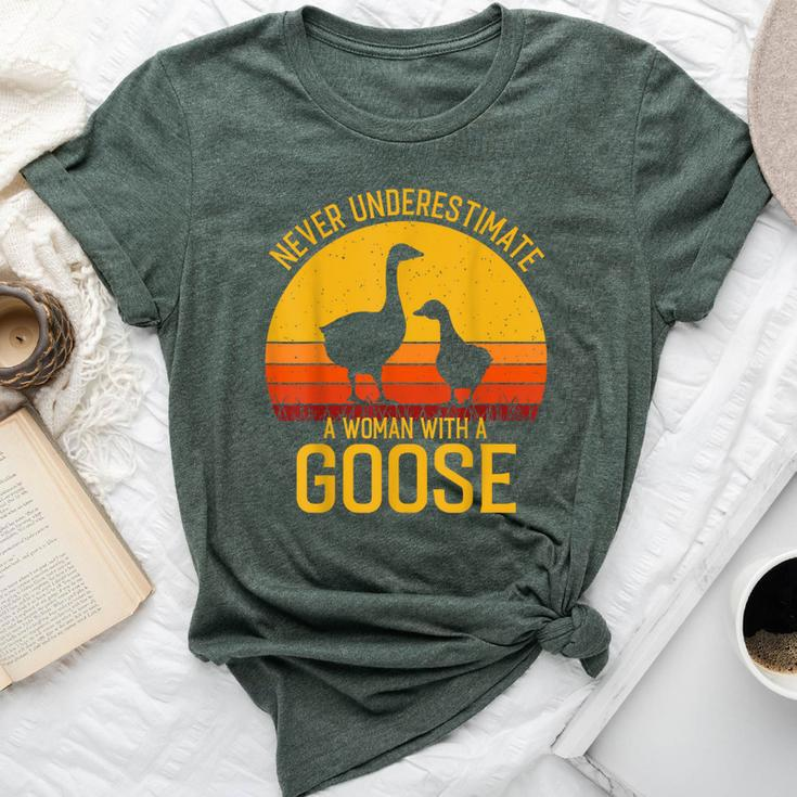 Goose Never Underestimate A Woman With A Goose Bella Canvas T-shirt