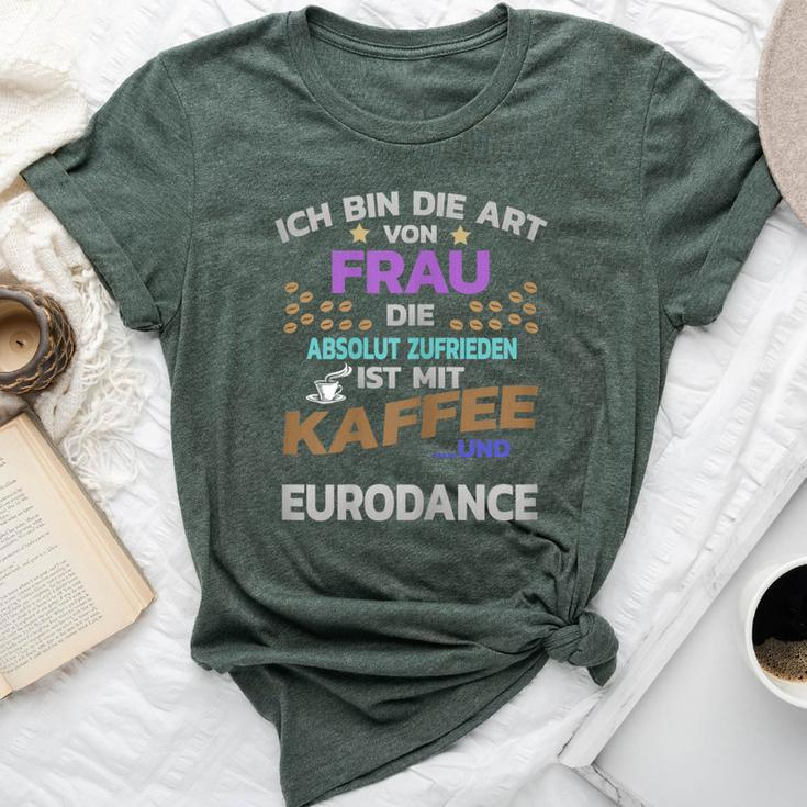 Hobby Coffee For And Eurodance Bella Canvas T-shirt