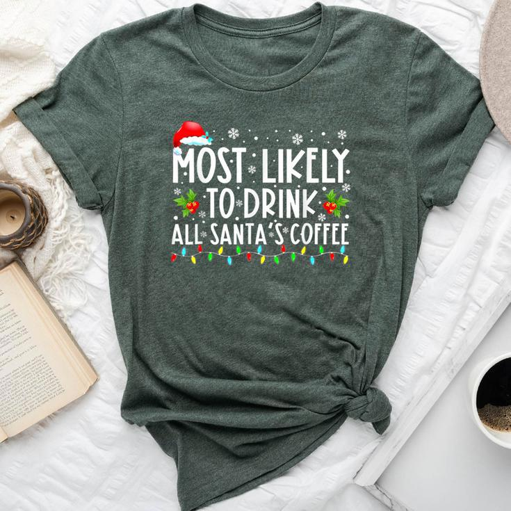 Most Likely To Drink All Santa's Coffee Christmas Pajamas Bella Canvas T-shirt
