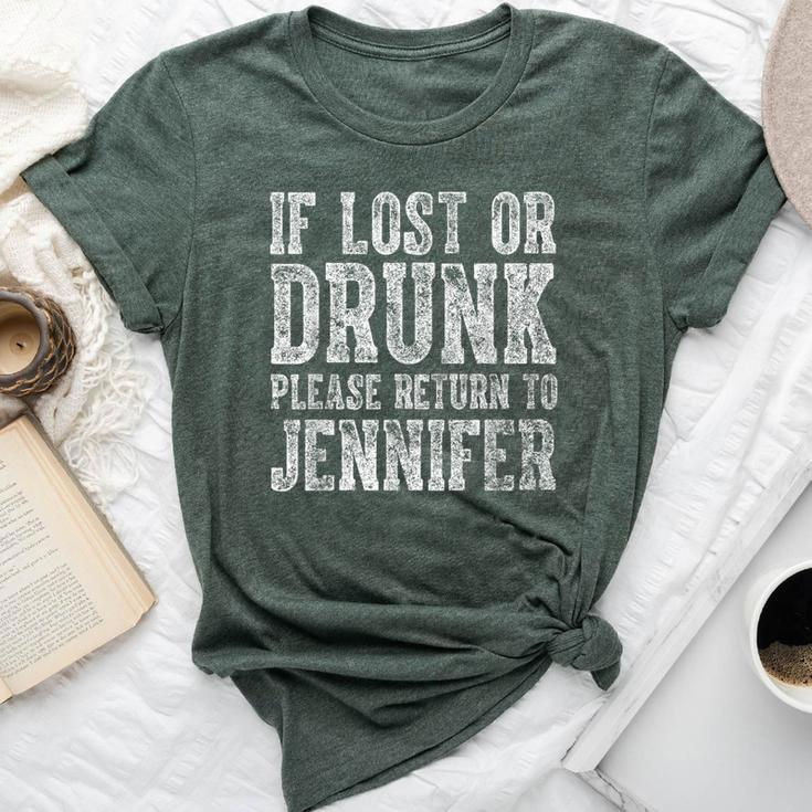 If Lost Or Drunk Please Return To Jennifer Drinking Bella Canvas T-shirt