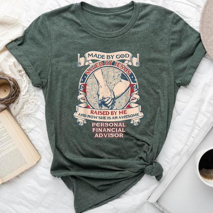 Personal Financial Advisor Daughter Father's Day 2019 Bella Canvas T-shirt