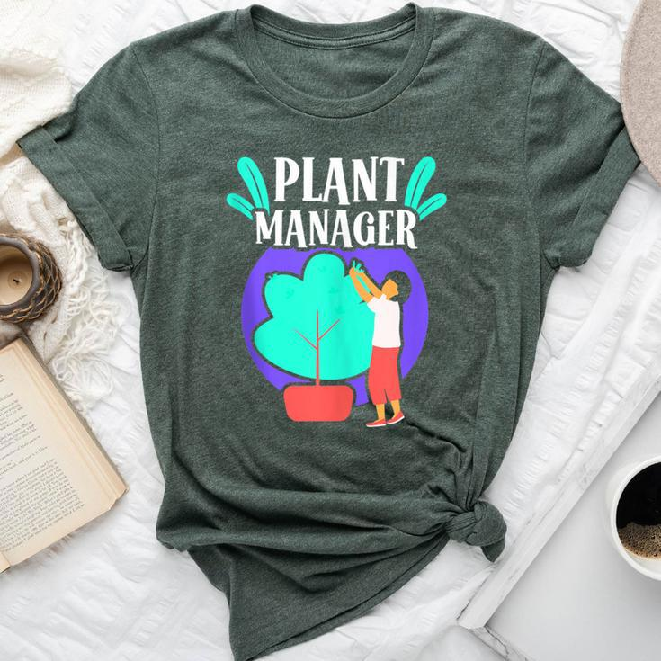 Plant Manager Garden Landscaping Gardening Gardener Bella Canvas T-shirt