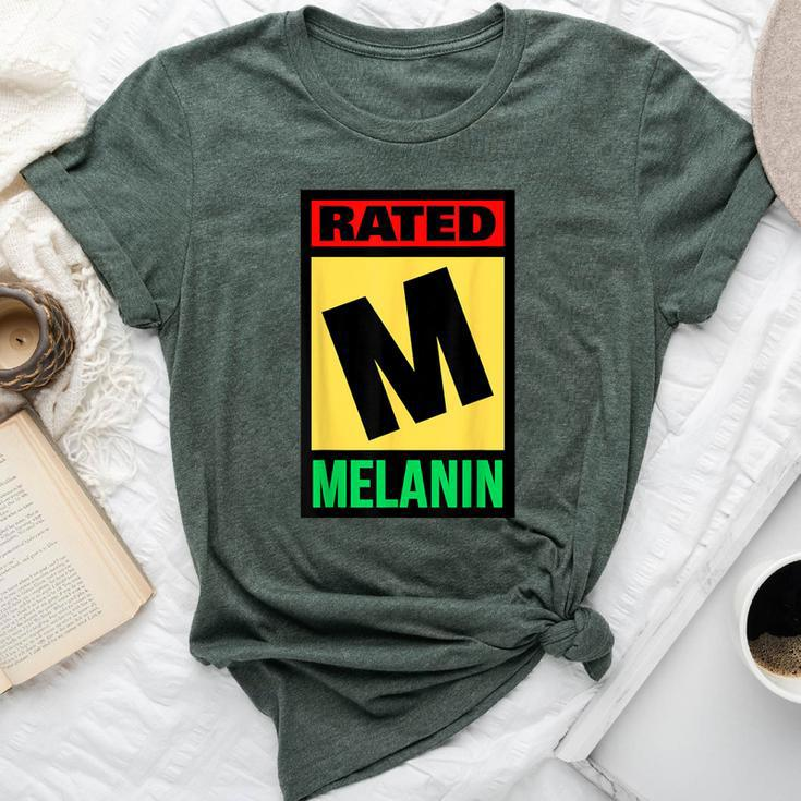Rated M For Melanin Poppin Black Girl Magic Grl Pwr History Bella Canvas T-shirt