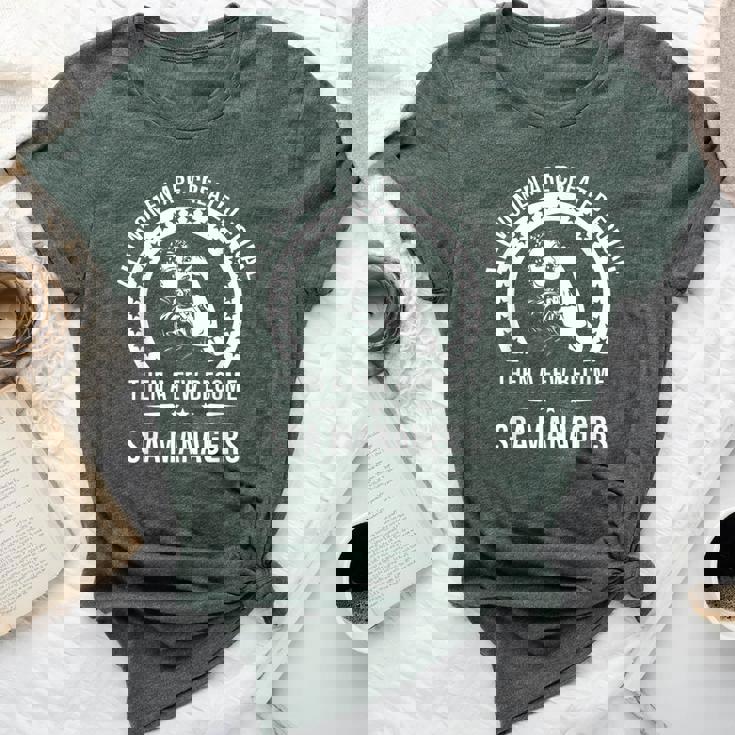 Spa Manager For Spa Manager Bella Canvas T-shirt