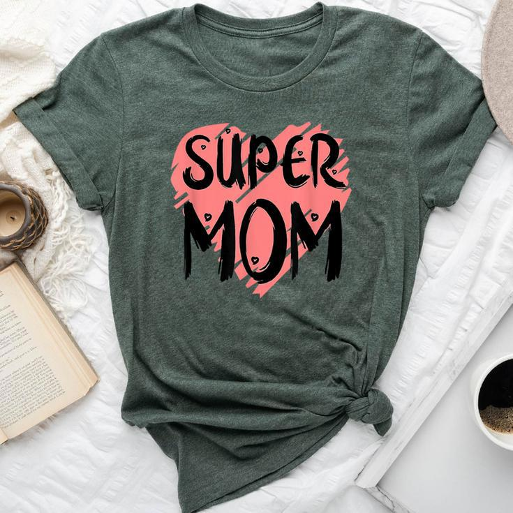 Supermom For Super Mom Super Wife Mother's Day Bella Canvas T-shirt