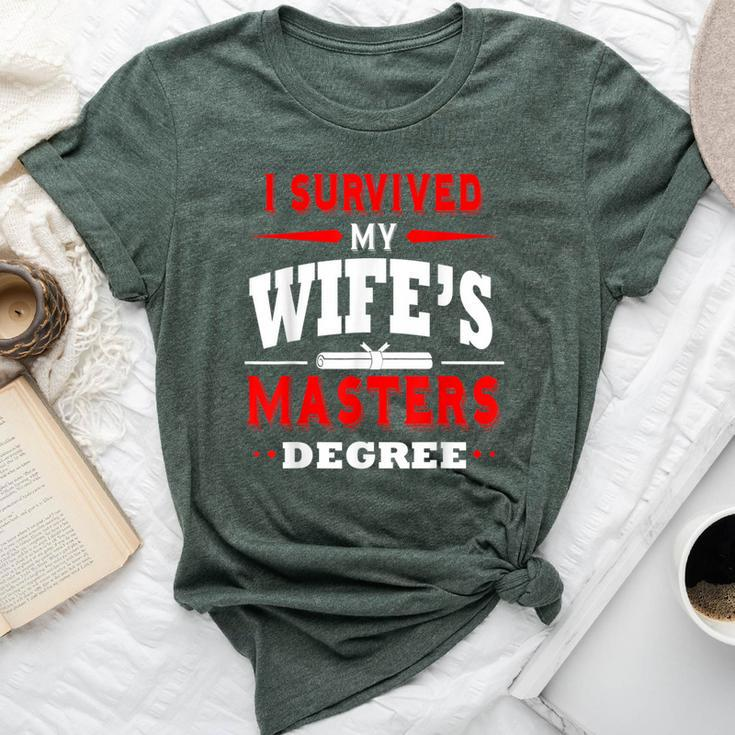 I Survived My Wife's Masters Degree Husband Bella Canvas T-shirt
